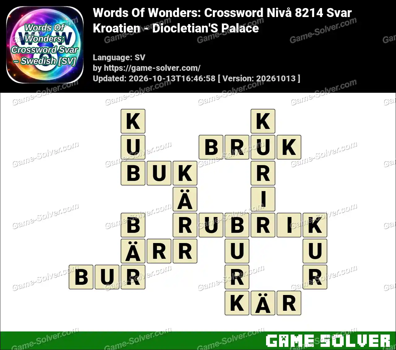 Words Of Wonders: Crossword Nivå 8214 Svar – Kroatien – Diocletian’S Palace